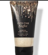 Bath Body Works "INTO THE NIGHT" - Glowing Body Scrub 8 oz
