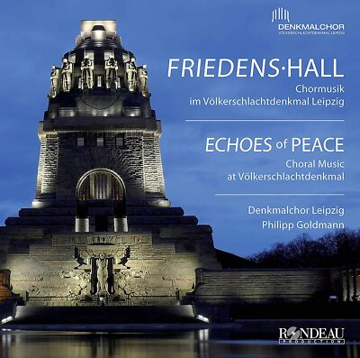 CD Denkmalchor -  Friedens Hall: Echoes of Peace (K150)
