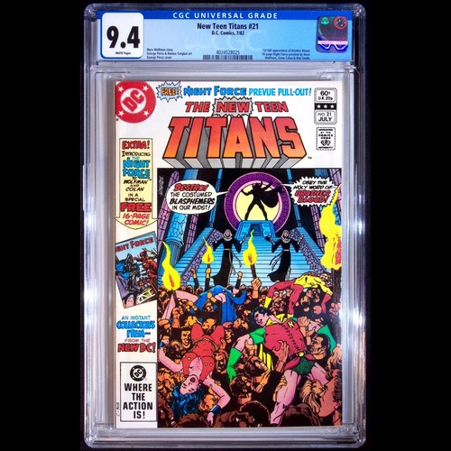 New Teen Titans #21 - DC 1982 - KEY 1st Brother Blood, Night Force - CGC 9.4