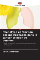 Saleh Almatroodi | PhéNotype Et Fonction Des Macrophages Dans Le Cancer...