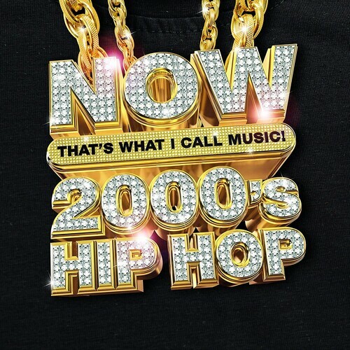Now That's What I Call 2000's Hip-hop (Various Artists) by Various