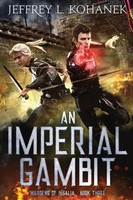 Jeffrey L. Kohanek | An Imperial Gambit | Taschenbuch | Englisch (2018)