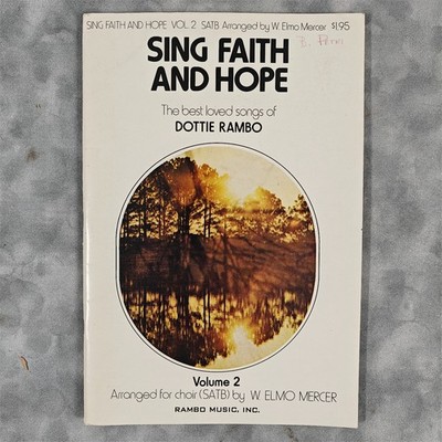 Sing Faith And Hope Vol 2 Dottie Rambo SATB Choir Songbook 1971 Rambo