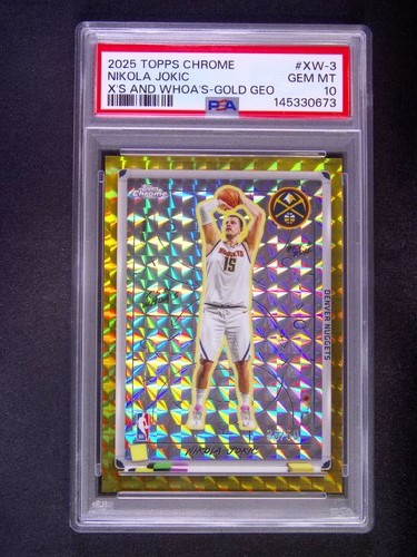2025-26 Topps Chrome Nikola Jokic X\'s & Whoa\'s Gold Geometric /50 PSA 10