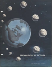 COMMUNICATING BY SATELLITE - BELL TELEPHONE BOOKLET 1962 Window Into Space