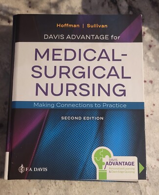 Davis Advantage for Medical-Surgical Nursing : Making Connections
