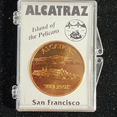 Alcatraz San Francisco CA Medal Token Island of Pelicans