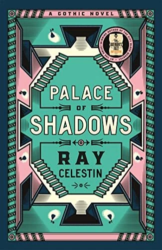 Palace of Shadows: A Spine-Chilling His... by Celestin, Ray Paperback / softback