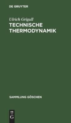 Technische Thermodynamik