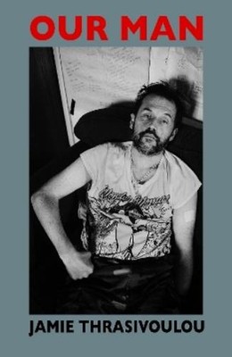 Jamie Thrasivoulou Our Man (Taschenbuch)