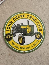 VINTAGE JOHN DEERE TRACTORS "NOTHING RUNS LIKE A DEERE" PORCELAIN SIGN 12"