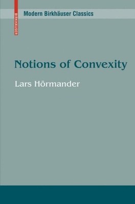 Hrmander - Notions of Convexity - New paperback or softback - X555z