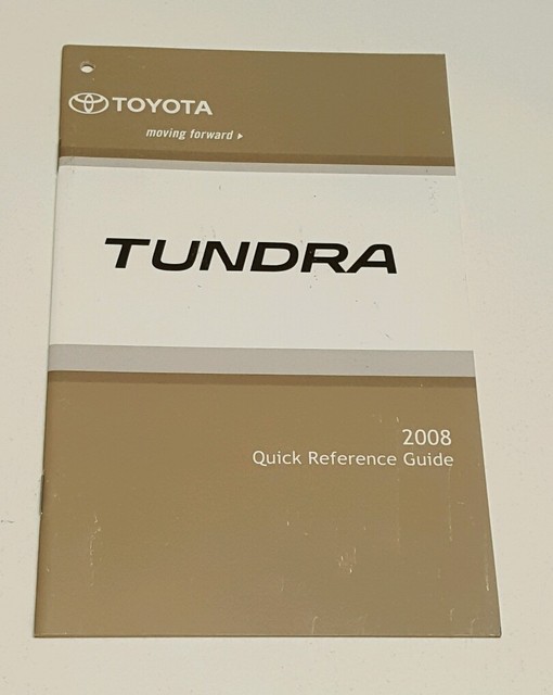 2008 TOYOTA TUNDRA OWNERS MANUAL V8 5.7L 4.7L V6 4.0L LIMITD SR5 4X4