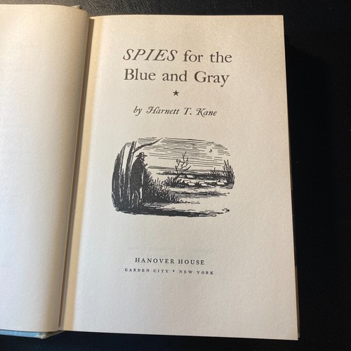 Spies For The Blue And Gray By Harnett T. Kane 1st Edition 1954 Book Hardcover - Picture 8 of 12