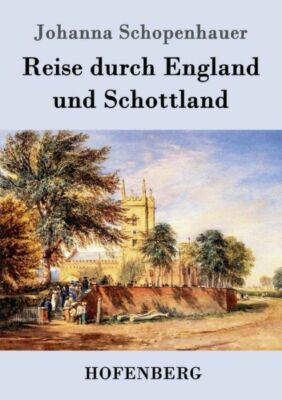 Reise Durch England Und Schottland