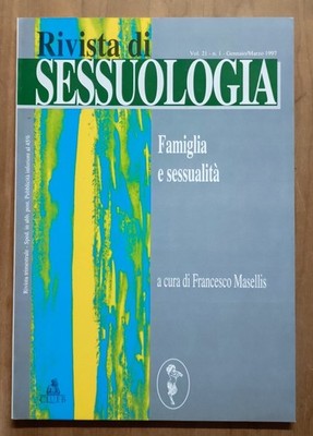 Zeitschrift für Sexualwissenschaft: Familie und Sexualität V. 21 Nr. 1 1997