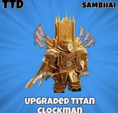  Upgraded Titan Clockman ~ UTCM ~ Toilet Tower Defense ~ UTCLM - Units ~ TTD 