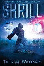 Shrill by Troy M. Williams (English) Paperback Book
