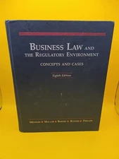 Business Law & The Regulatory Environment: Concepts & Cases - 8th Edition