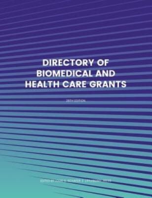 Directory Of Biomedical And Health Care Grants