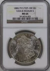 1880 S Morgan Silver Dollar NGC MS-64 /79 S VAM-8 MEDIUM S