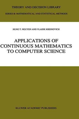 Applications of Continuous Mathematics to Computer Science: A Graduate Course by