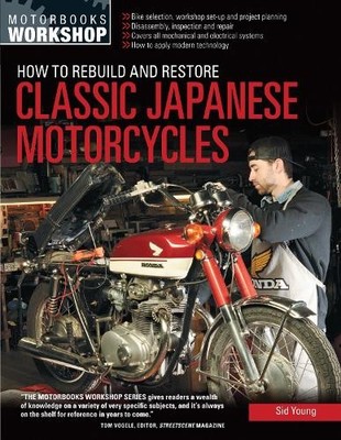 Sid Young How to Rebuild and Restore Classic Japanese  (Taschenbuch) (US IMPORT)