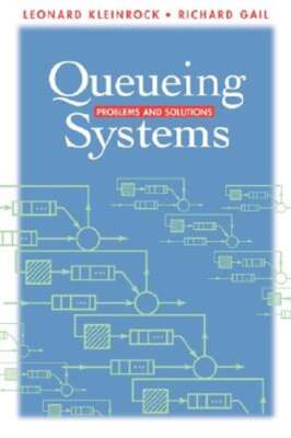 Queueing Systems: Problems and Solutions by Leonard Kleinrock: Used