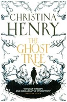 The Ghost Tree | Henry, Christina | Kartoniert | 9781785659799