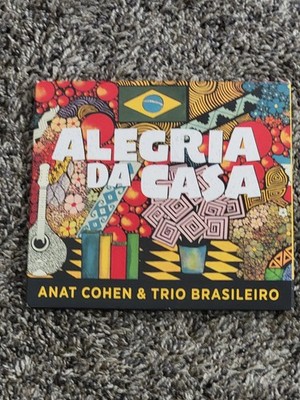 Anat Cohen & Trio Brasileiro - Alegria Da Casa CD - Used 