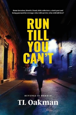 Run Till You Can't Tl Oakman Taschenbuch Englisch 2025 TL Oakman