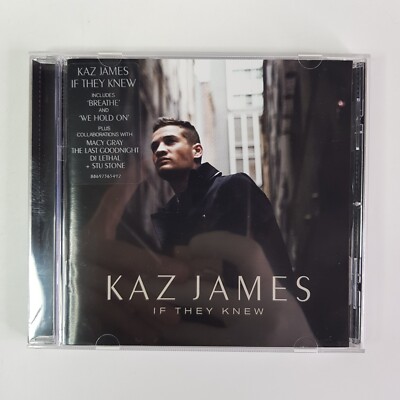Kaz James If They Knew Breathe We Hold On Still Thinking About You Music CD