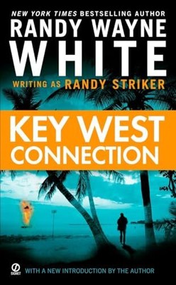 Key West Connection: 2 (Dusky Macmo..., White, Randy Wa