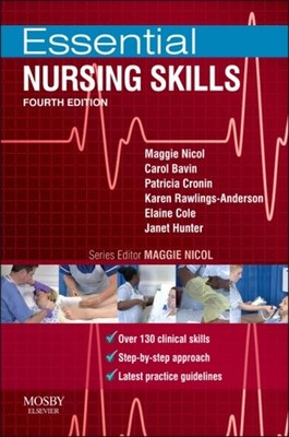 Essential Nursing Skills : Clinical Skills for Caring Paperback