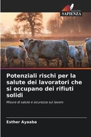 Esther Ayaaba | Potenziali Rischi Per La Salute Dei Lavoratori Che Si...
