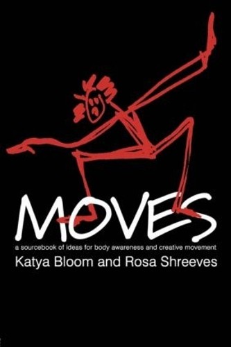 Moves by Katya Bloom, Rosa Shreeves - 9789057021336