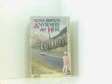 Anywhere But Here (Abacus Books) Simpson, Mona: