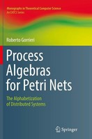 Process Algebras For Petri Nets Roberto Gorrieri