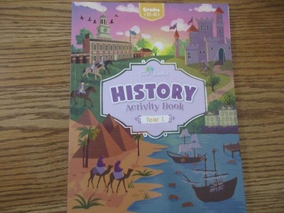 History Year 1 (Course Book/Activity/Timeline/Maps/Stories) (Good & Beautiful)