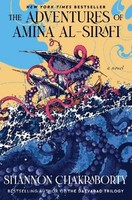 The Adventures Of Amina Al-Sirafi, Shannon Chakraborty