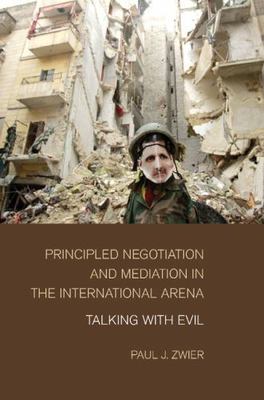 Principled Negotiation Mediation International Arena Talking With  9781107460188