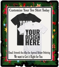 Christmas Tee Graphic Front or Back Shirt Printing Your Artwork Email Thru eBay