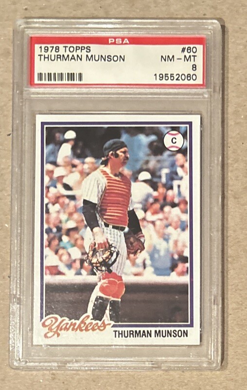 1978 Topps Baseball Thurman Munson New York Yankees Card #60 PSA 8