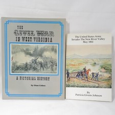 2 West Virginia Civil War History Books The US Army Invades New River Valley