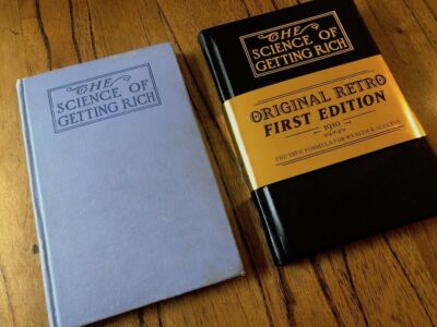 The Science of Getting Rich: Original Retro First Edition - Wallace D. Wattles