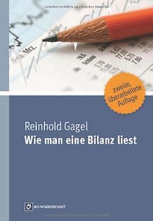Wie man eine Bilanz liest von Gagel, Reinhold | Buch | Zustand gut - Bild 1 von 1