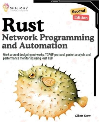 Rust for Network Programming a - VERY GOOD