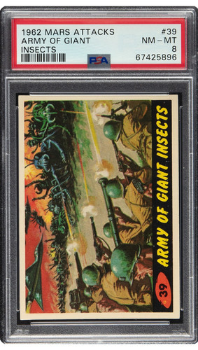 1962 Topps Mars Attacks #39 Army of Giant Insects — PSA 8