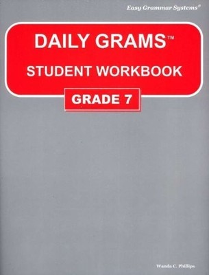 Daily Grams: Grade 7 - Student Book [Paperback] Wanda C. Phillips