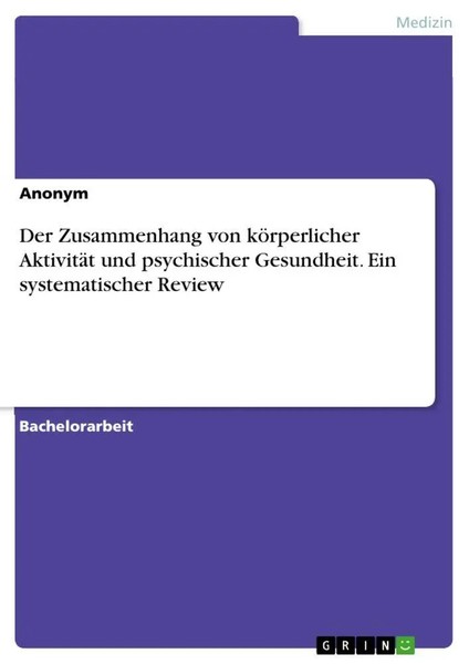 Der Zusammenhang Von KöRperlicher AktivitäT Und Psychischer Gesundheit. Ein...-image